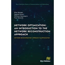 Network Optimization: An Introduction to the Network Reconstruction Approach: Network Reconstruction Approach to optimization