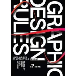 Graphic Design Rules: Hints and Tips to Improve your Designs