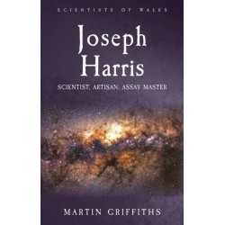 Joseph Harris: Scientist, Artisan, Assay Master