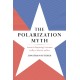 The Polarization Myth: Public Opinion on Sex, Race, and Schools