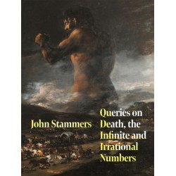 Queries on Death, the Infinite and Irrational Numbers