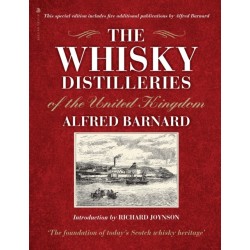 The Whisky Distilleries of the United Kingdom: a complete guide to the origins of Scotland's national drink