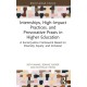 Internships, High-Impact Practices, and Provocative Praxis in Higher Education: A Social Justice Framework Based on Equity, Diversity, Inclusion, and Access