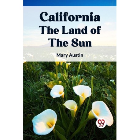 California the Land of the Sun