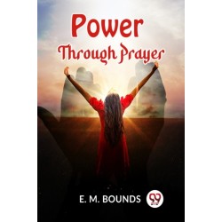 Power Through Prayer (Edition2023)