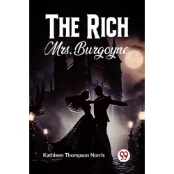 The Rich Mrs. Burgoyne
