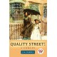 Quality Street: A Comedy