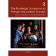 The Routledge Companion to Primary Education in India: From Compulsion to Fundamental Right