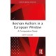 Bosnian Authors in a European Window: A Comparative Study