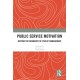 Public Service Motivation: Beyond the Boundary of Public Management