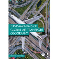 Fundamentals of Global Air Transport Geography