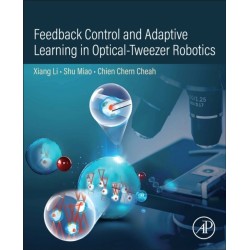 Feedback Control and Adaptive Learning in Optical-Tweezer Robotics