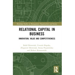 Relational Capital in Business: Innovation, Value and Competitiveness