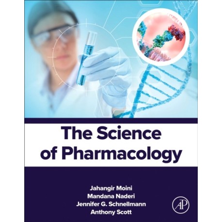 The Science of Pharmacology