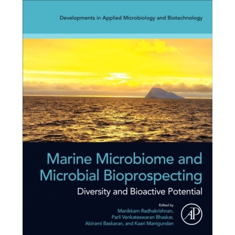 Marine Microbiome and Microbial Bioprospecting: Diversity and Bioactive Potential