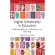 Digital Scholarship in Education: Multimodality as a Window into Learning
