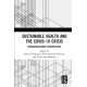Sustainable Health and the Covid-19 Crisis: Interdisciplinary Perspectives