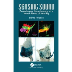 Sensing Sound: Evolutionary Neurobiology of a Novel Sense of Hearing
