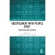 Resettlement with People First: Counterfactual Pathways