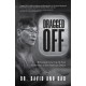 Dragged Off: Refusing to Give Up My Seat on the Way to the American Dream (Social Injustice and Racism in America)
