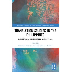 Translation Studies in the Philippines: Navigating a Multilingual Archipelago