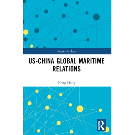 US-China Global Maritime Relations