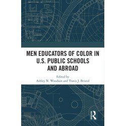 Men Educators of Color in U.S. Public Schools and Abroad