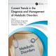 Current Trends in the Diagnosis and Management of Metabolic Disorders