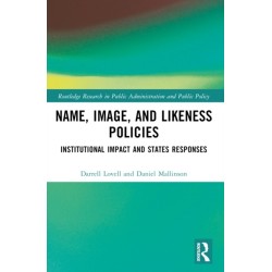 Name, Image, and Likeness Policies: Institutional Impact and States Responses