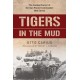 Tigers in the Mud: The Combat Career of German Panzer Commander Otto Carius
