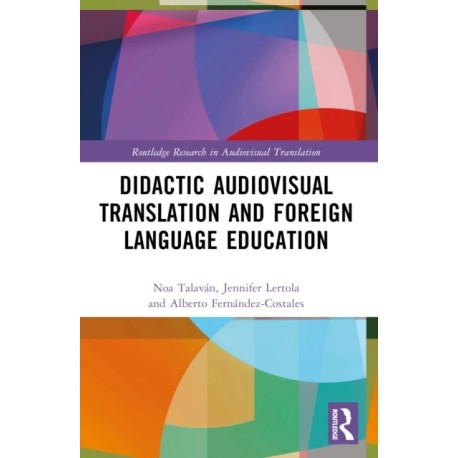 Didactic Audiovisual Translation and Foreign Language Education