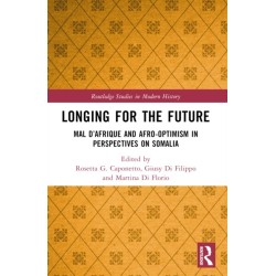 Longing for the Future: Mal D’Afrique and Afro-Optimism in Perspectives on Somalia
