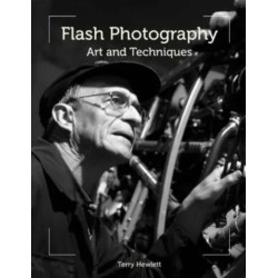 Flash Photography: Art and Techniques