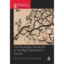 The Routledge Handbook of Far-Right Extremism in Europe