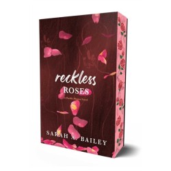 Reckless Roses