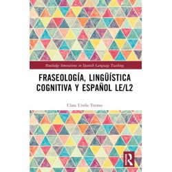 Fraseologia, linguistica cognitiva y espanol LE/L2