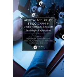 Artificial Intelligence & Blockchain in Cyber Physical Systems: Technologies & Applications