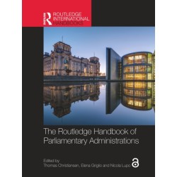 The Routledge Handbook of Parliamentary Administrations