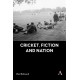Cricket, Fiction and Nation
