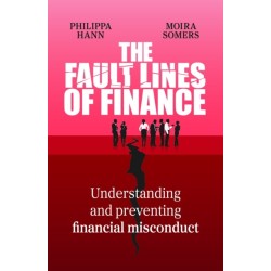 The Fault Lines of Finance: Understanding and preventing financial misconduct