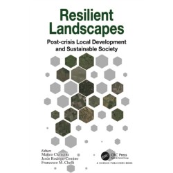 Resilient Landscapes: Post-crisis Local Development and Sustainable Society