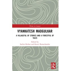 Vyankatesh Madgulkar: A Villageful of Stories and a Forestful of Tales