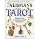 Talismans and Tarot: Magical Tools to Amplify, Attract, and Manifest