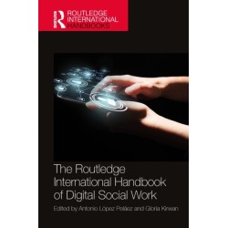 The Routledge International Handbook of Digital Social Work
