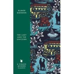 The Lady and the Unicorn: A Virago Modern Classic