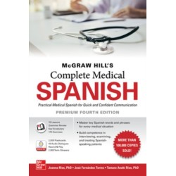 McGraw Hill's Complete Medical Spanish, Premium Fourth Edition