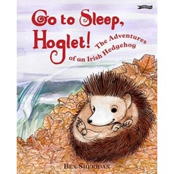 Go To Sleep, Hoglet