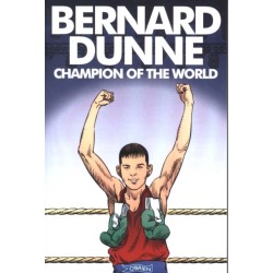 Bernard Dunne: Champion of the World