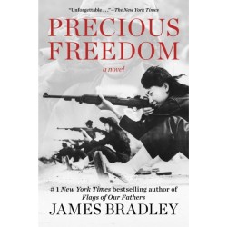 Precious Freedom: A Novel