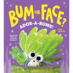 Bum or Face? Adora-Bums!: Adora-Bums!